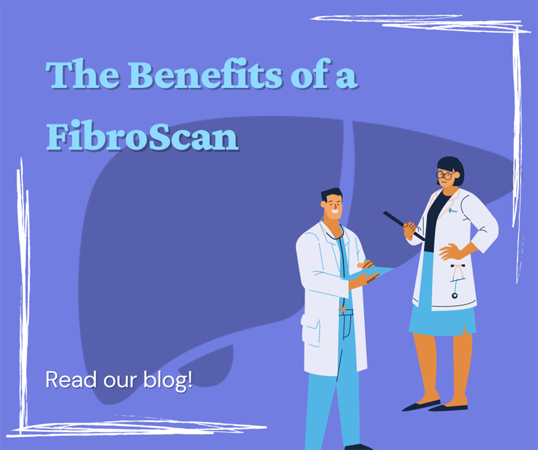 The benefits of a fibroscan